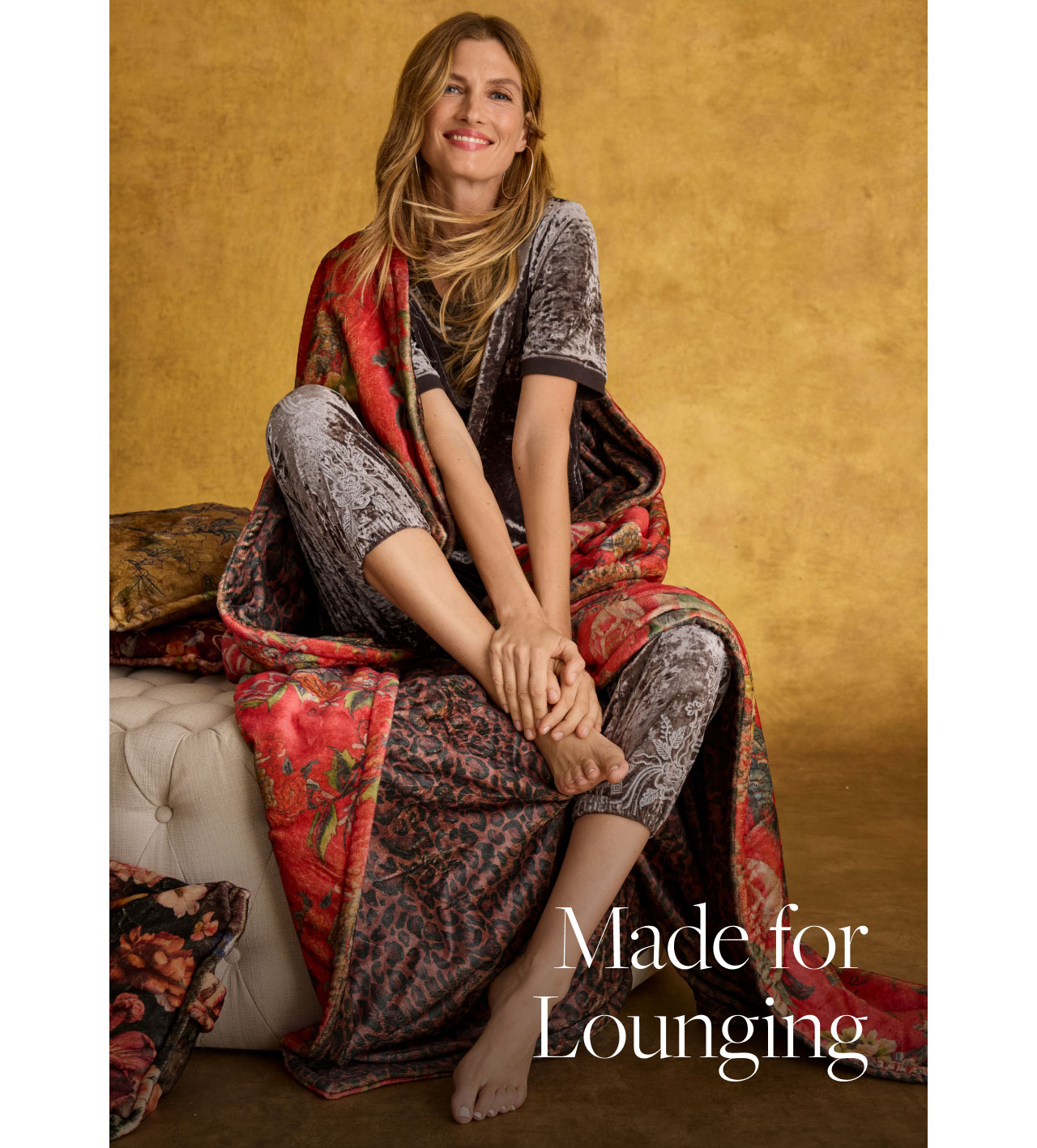 MADE FOR LOUNGING