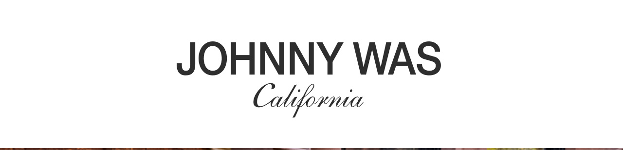 JOHNNY WAS CALIFORNIA