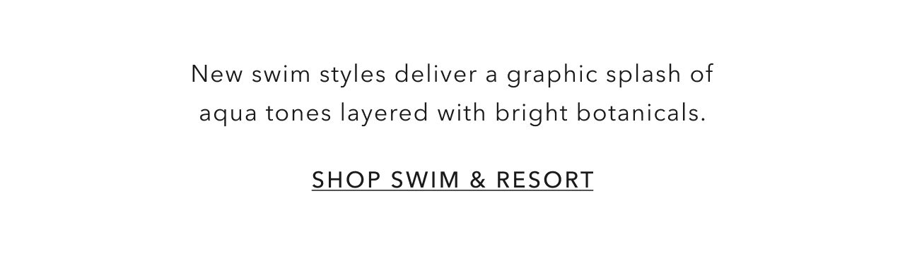 SHOP SWIM & RESORT