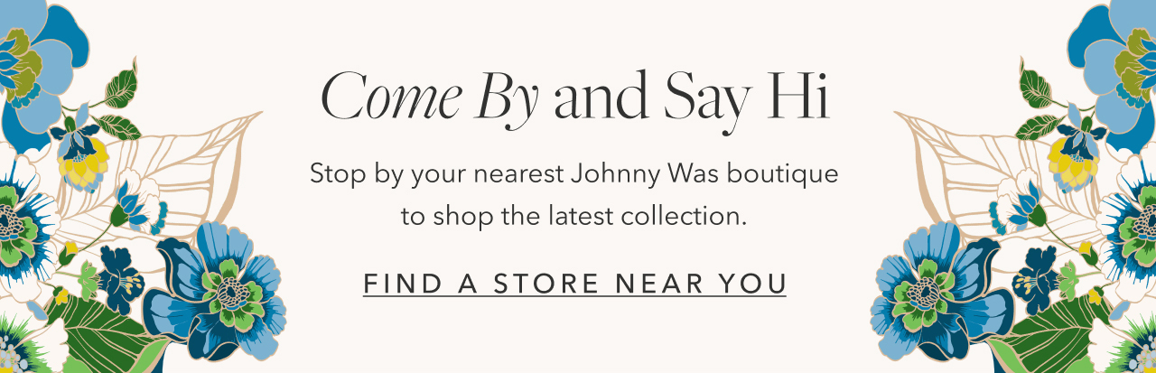 FIND A STORE NEAR YOU