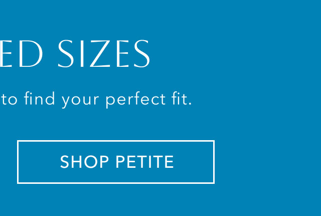 SHOP PETITE