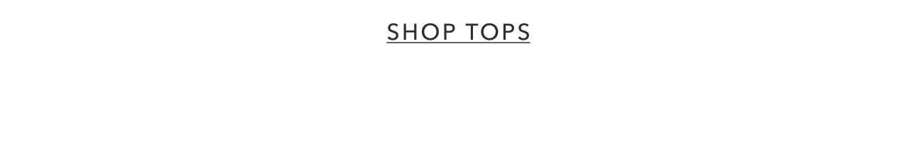 SHOP TOPS