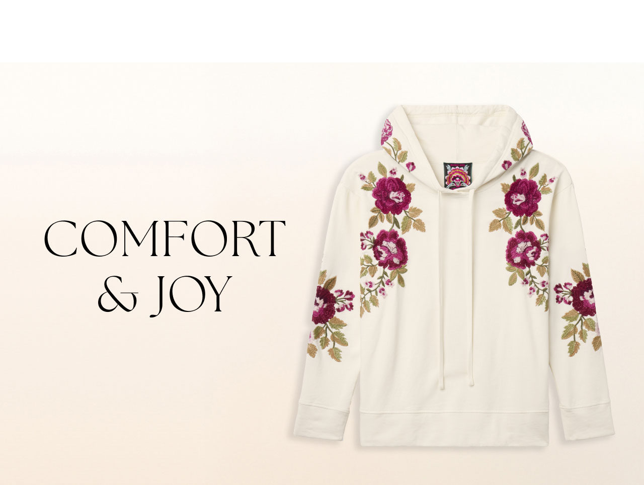 COMFORT & JOY