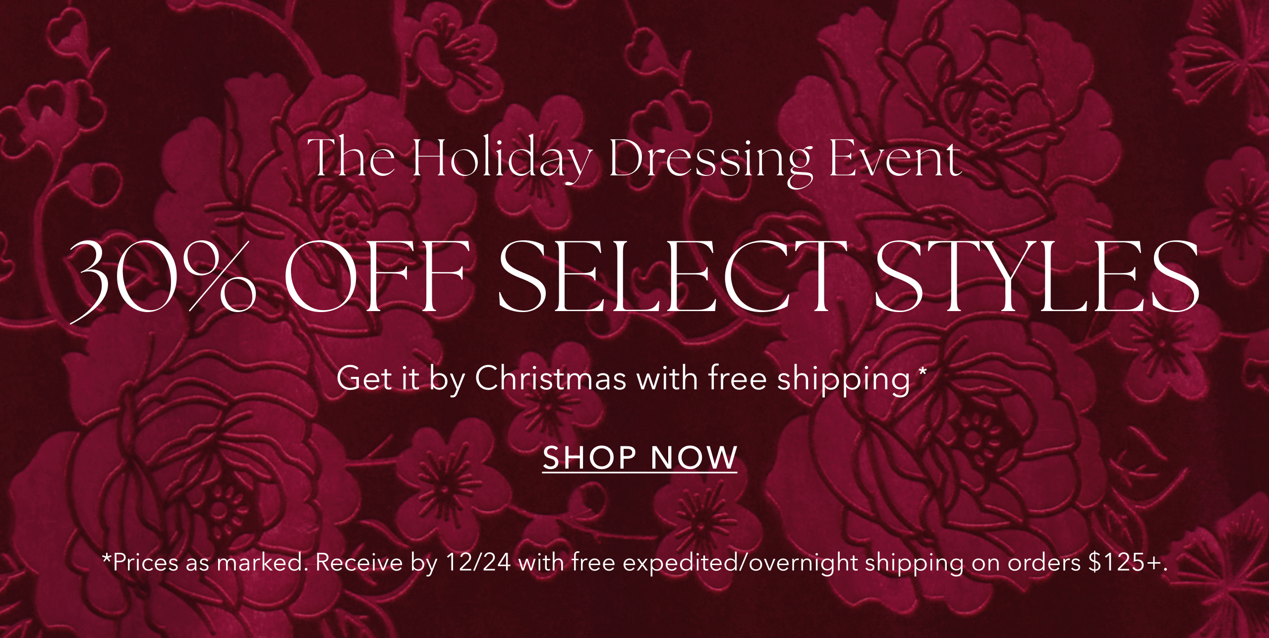 THE HOLIDAY DRESSING EVENT SHOP NOW