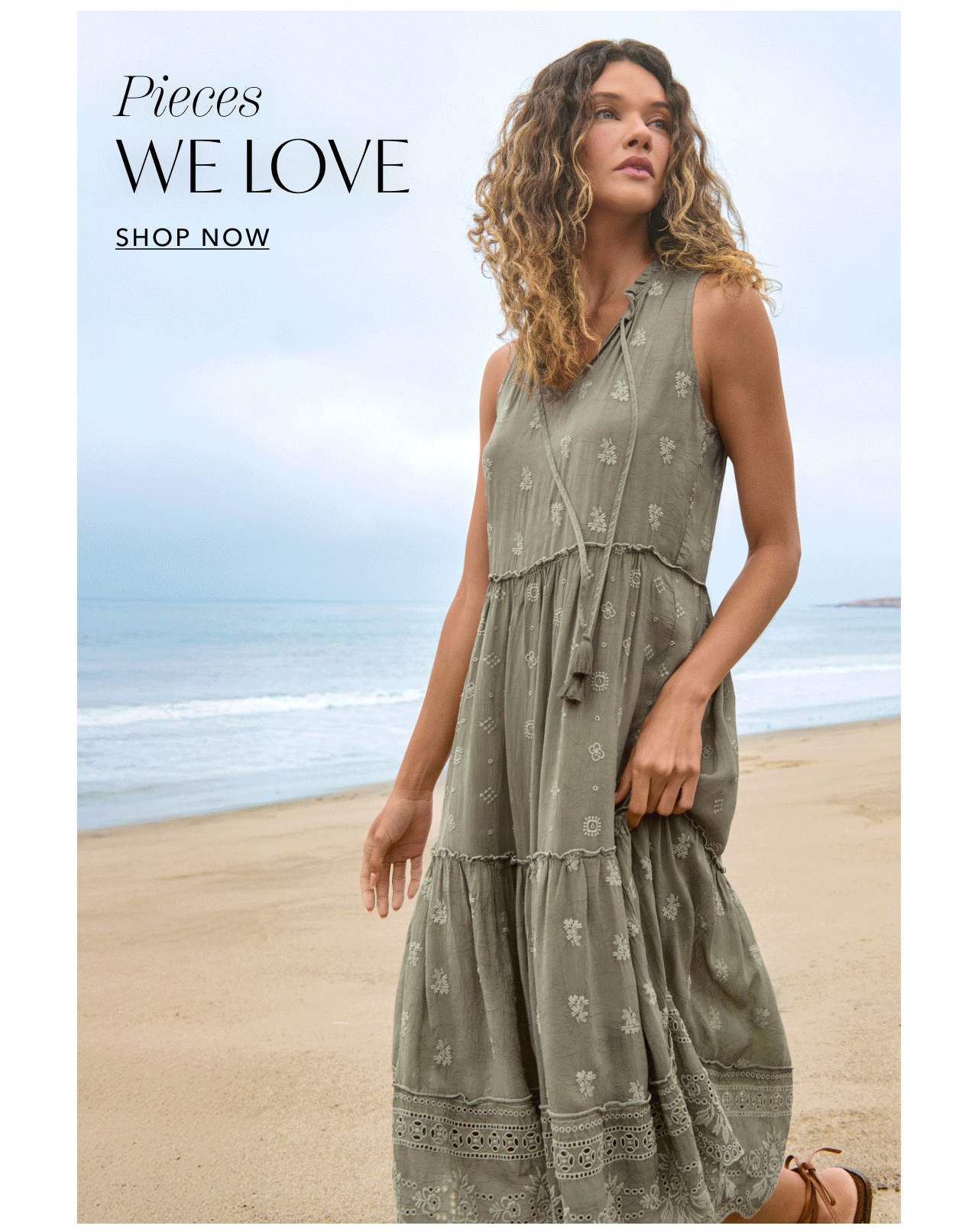 PIECES WE LOVE SHOP NOW