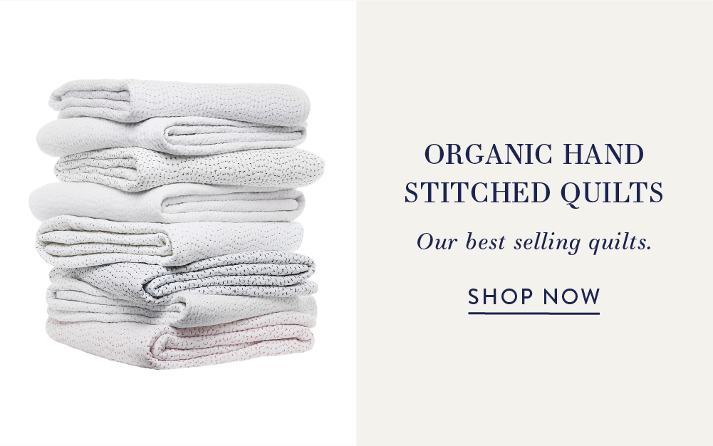 Organic Hand Stitched Quilts
