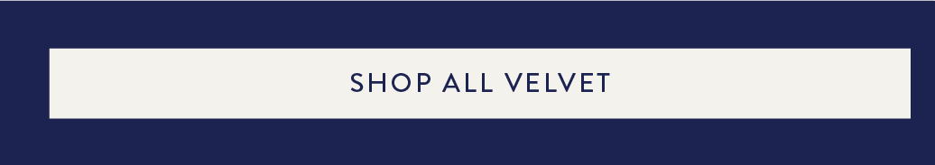 Shop All Velvet