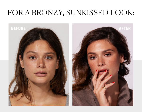 For A Bronzy, Sunkissed Look: