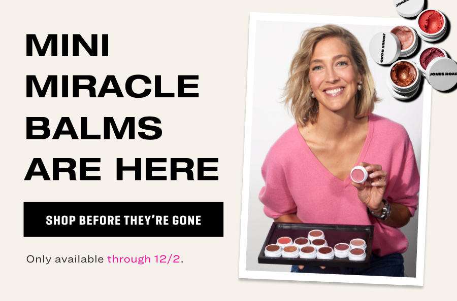 Mini Miracle Balms Are Here
