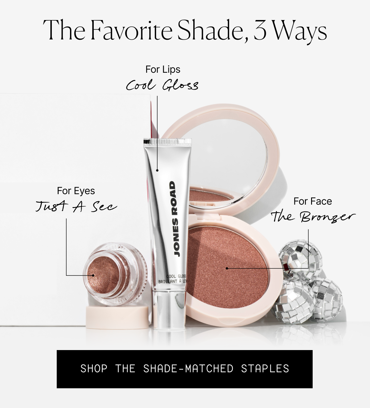 The Favorite Shade, 3 Ways