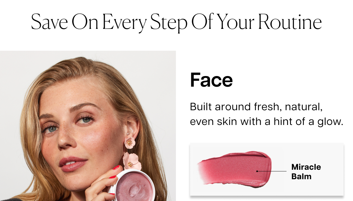 Save on Every Step - Shop Face - Miracle Balm