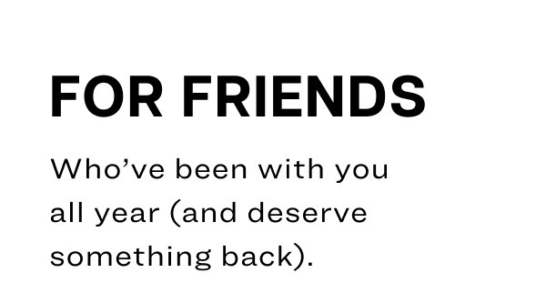 who've been with you all year 