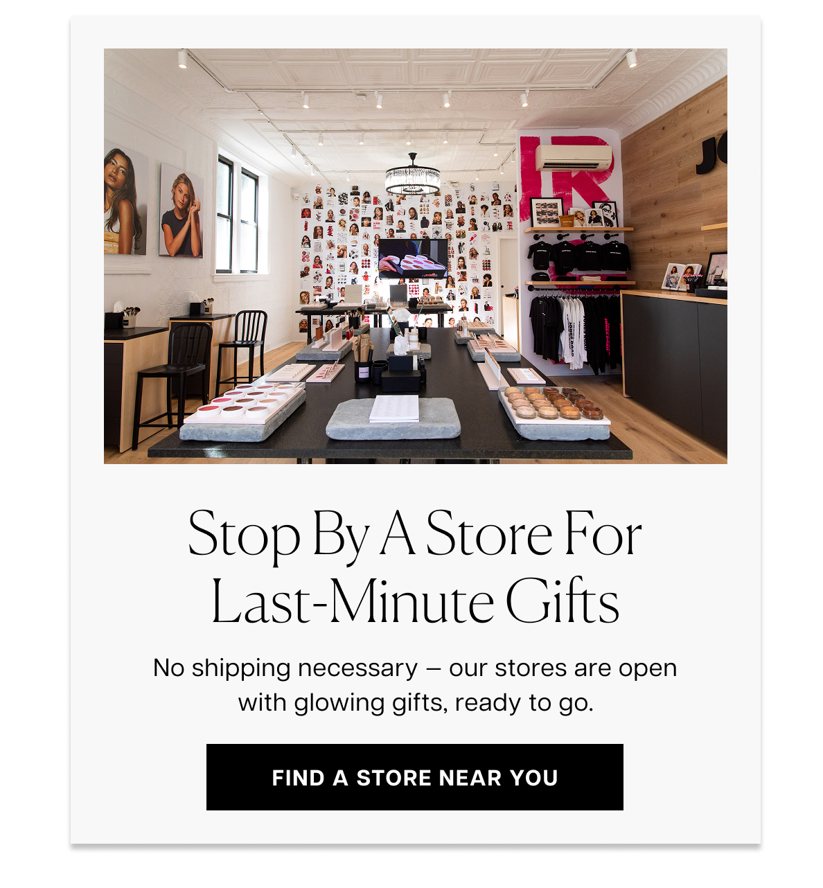 stop by a store for last-minute gifts