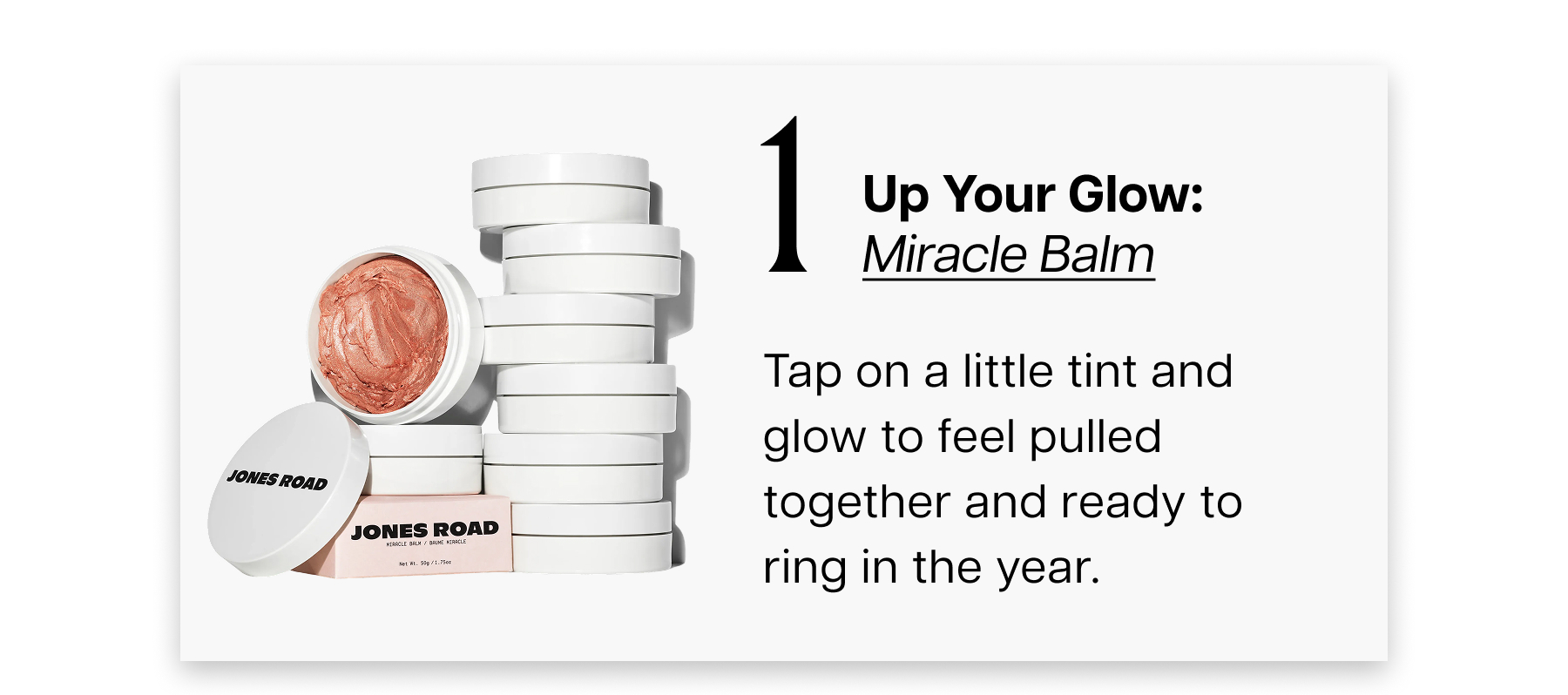 up your glow: Miracle balm Tap on a little tint and glow to feel pulled together and ready to ring in the year.