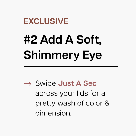 #2 add a soft, shimmery eye