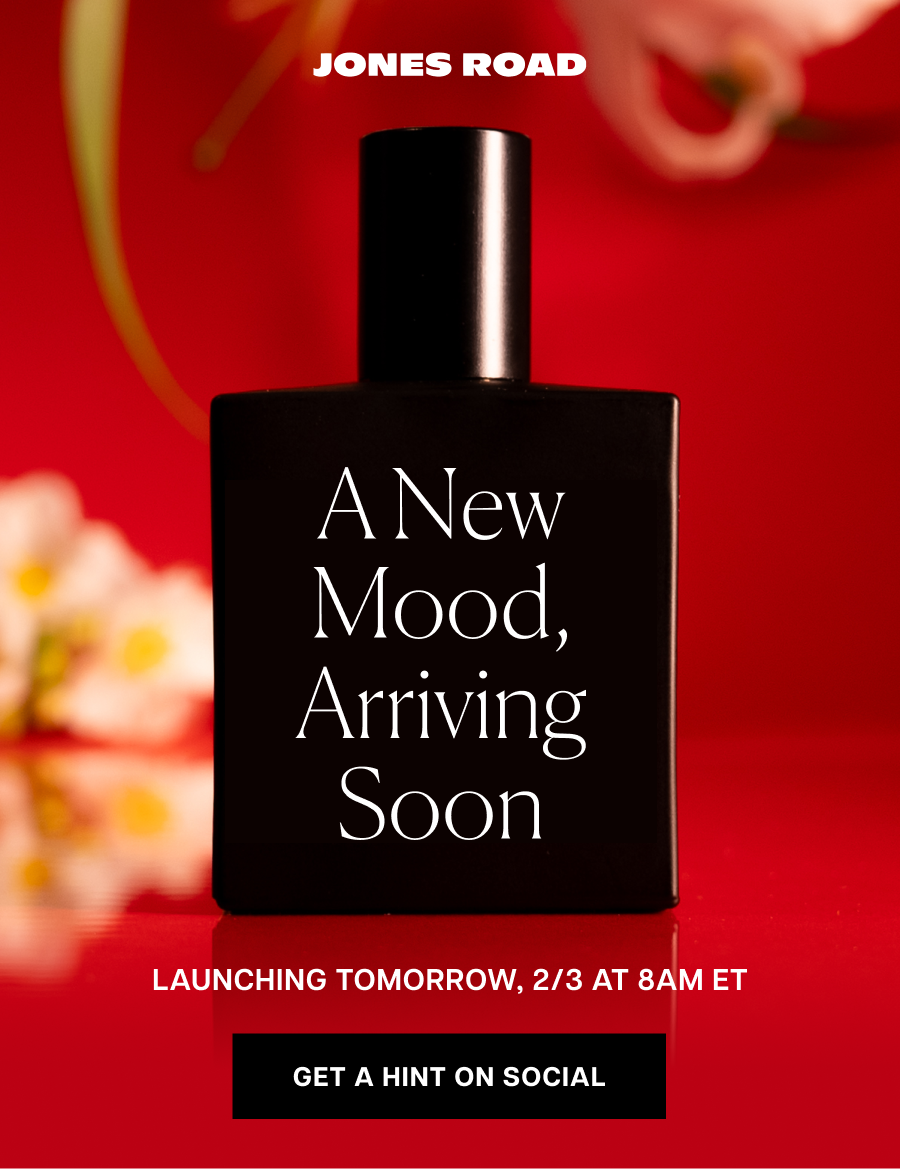 A new mood, arriving soon. Launching tomorrow, 2/3 at 8 AM ET