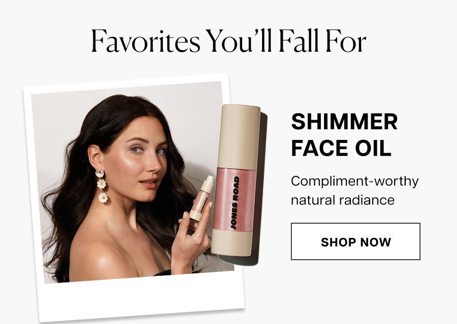 Shimmer Face Oil. Compliment-worthy natural radiance&nbsp;
