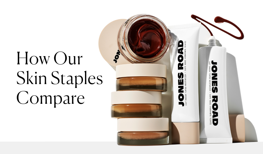 How Our  Skin Staples Compare