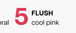 Flush cool pink