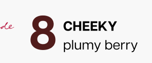 Cheeky&nbsp;plumy berry