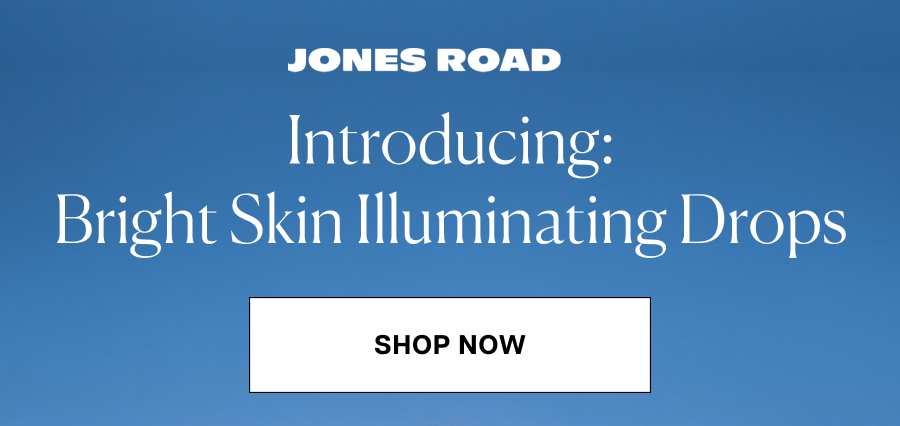 Introducing: Bright Skin Illuminating Drops