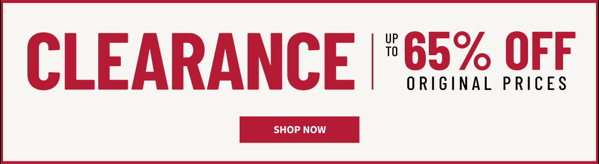 Clearance | Up to 65% Off Original Prices