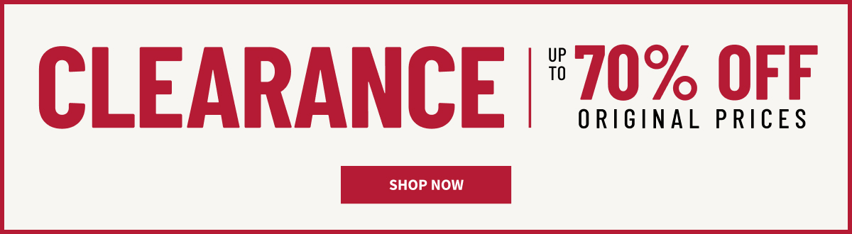 Clearance | Up to 70% Off Original Prices | Shop Now
