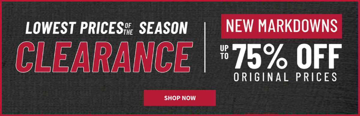 New Markdowns | Lowest Prices of the Season | Clearance | Up to 75% Off Original Prices | Shop Now