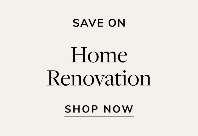 Save on Home Renovation