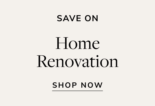 Save on Home Renovation