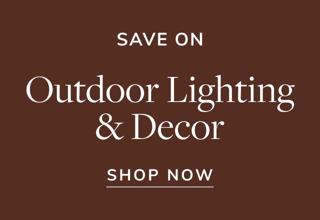 Save on Outdoor Lighting & Decor