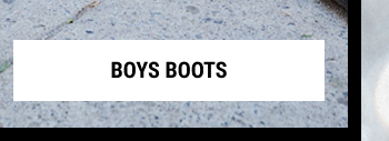 BOYS BOOTS