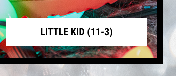 LITTLE KID