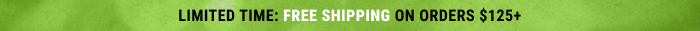 Free Shipping on Order $125+