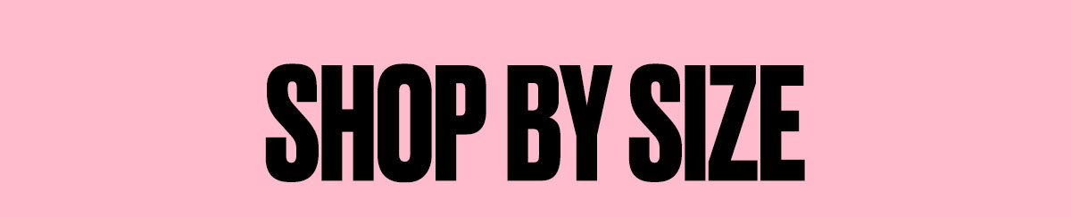 Shop By Size
