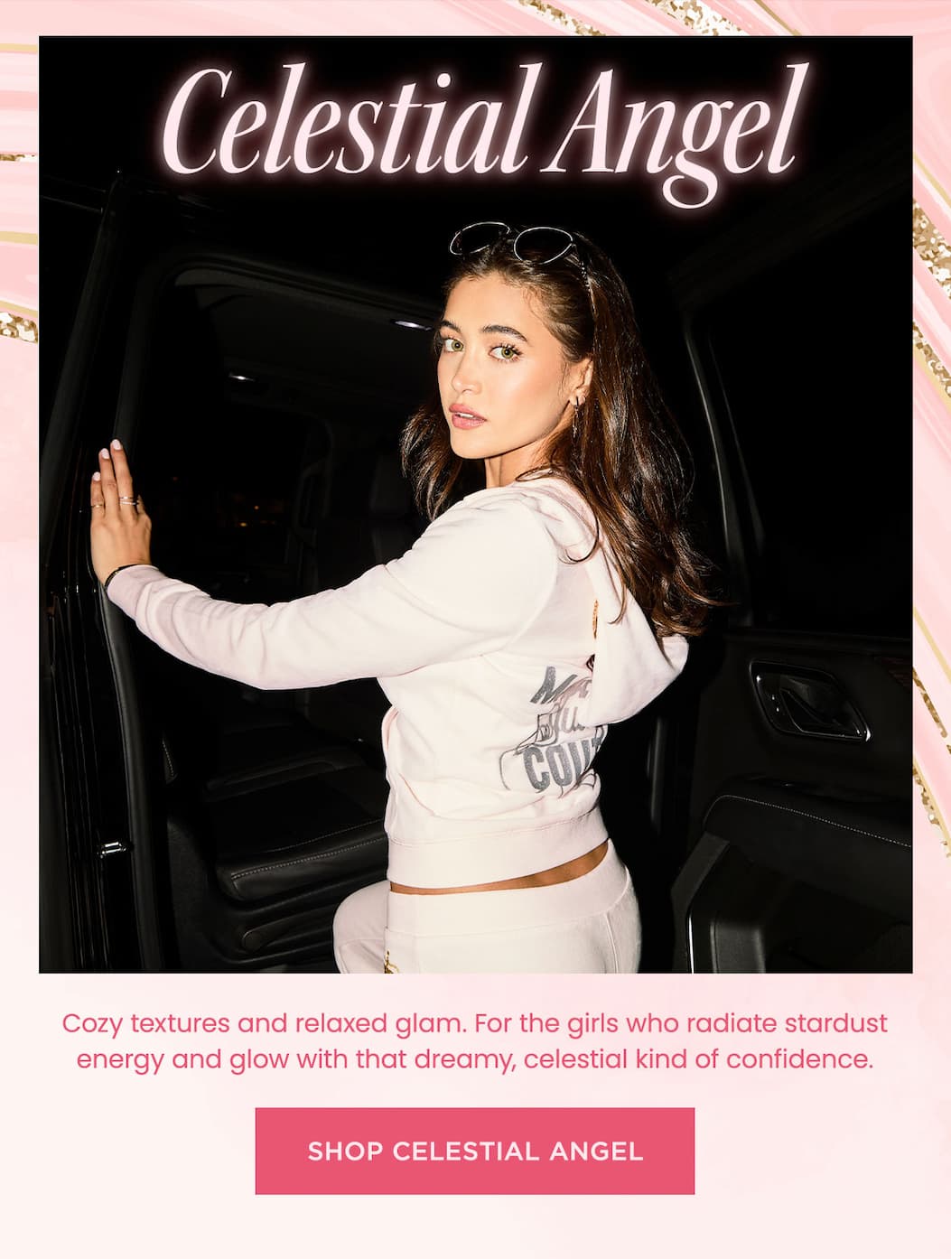 Celestial Angel | Cozy textures and relaxed glam. For the girls who radiate stardust energy and glow with that dream, celestial kind of confidence. | Shop Celestial Angel