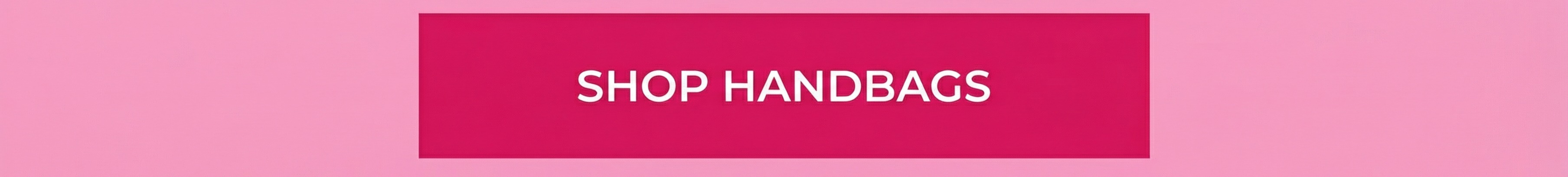[Shop Handbags]