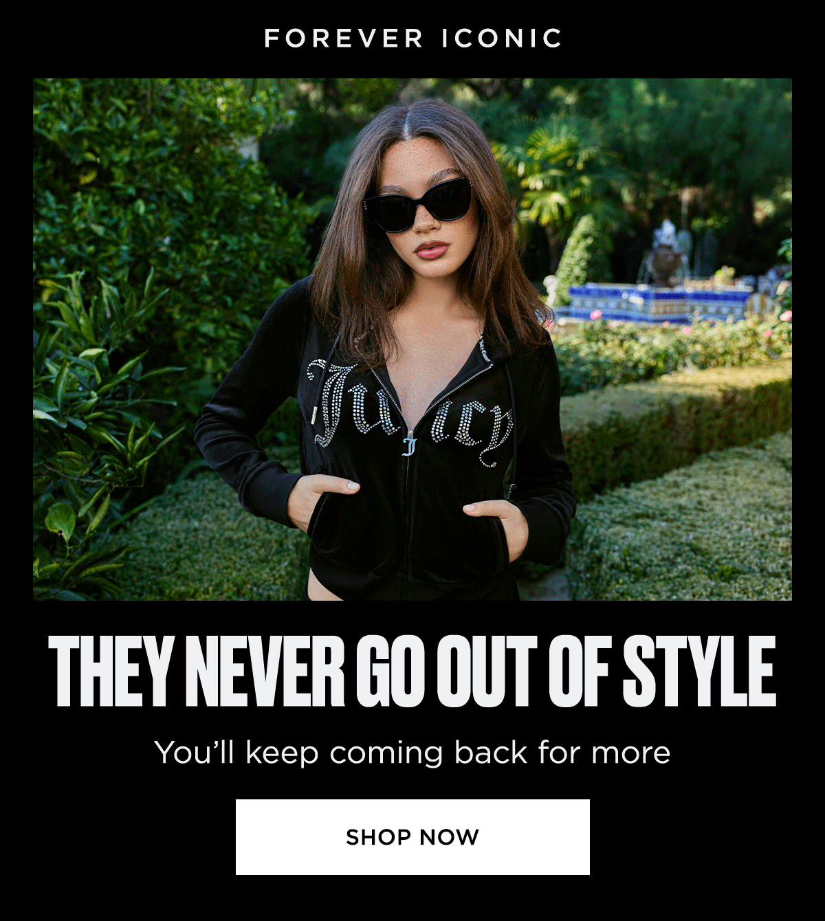 Forever Iconic | They Never Go Out of Style