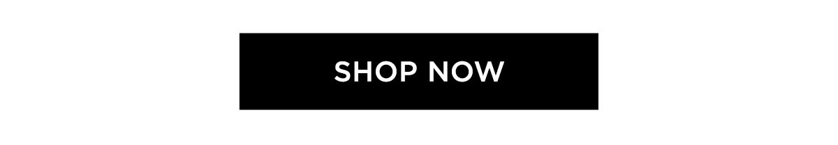 [SHOP NOW]