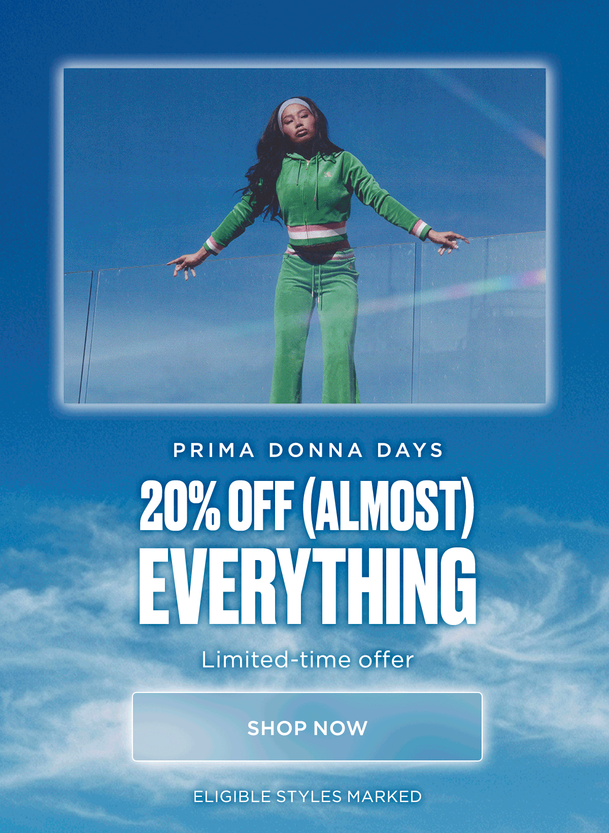 Prima Donna Days | 20% OFF (Almost) Everything [Shop Now]