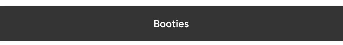 Booties