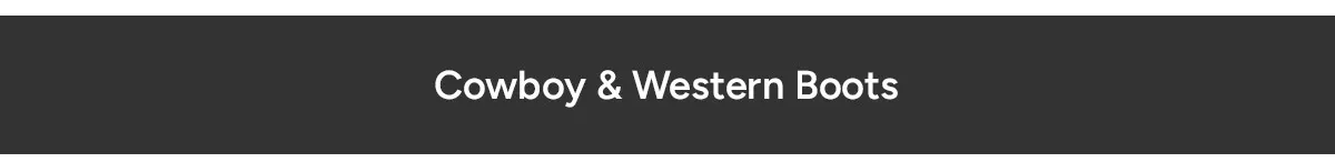 Cowboy & Western Boots