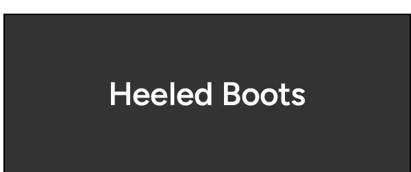Heeled Boots