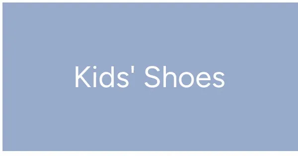 Kids' Shoes
