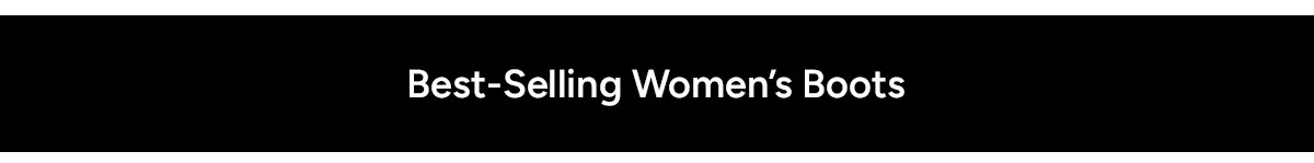 Best-Selling Women's Boots