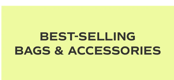 Best Selling Bags & Accessories