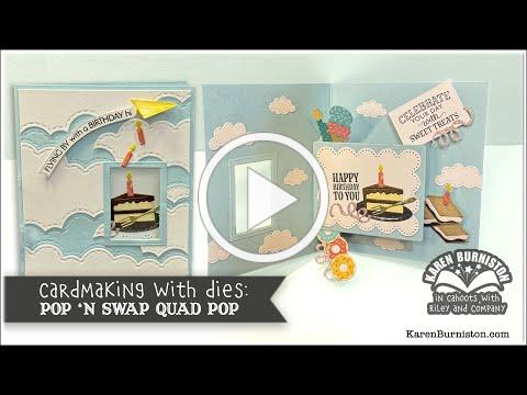 Cardmaking with Dies: Pop 'n Swap Quad Pop