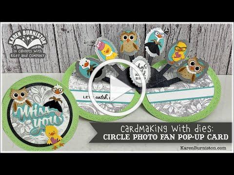 Cardmaking with Dies: Circle Photo Fan Pop-up Card