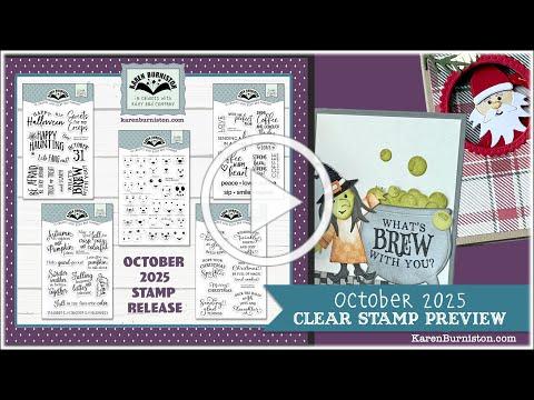 Karen Burniston October 2025 Clear Stamp Preview