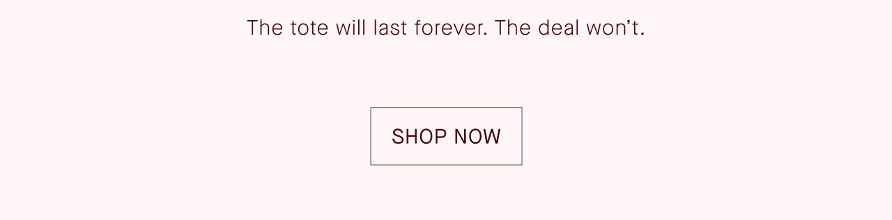 SHOP NOW